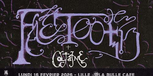 FAETOOTH + COLTAINE \/\/ Lille, La Bulle Caf\u00e9