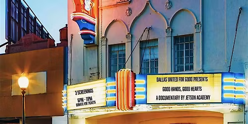 GOOD HANDS GOOD HEARTS: A Dallas United For GOOD Documentary