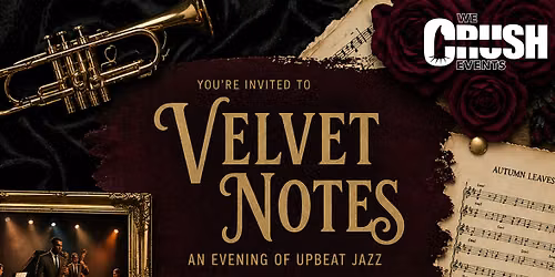 We Crush Events SoCal Showcase: Velvet Notes