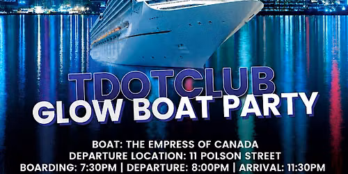 Boat Party Cruise Party- July 11th