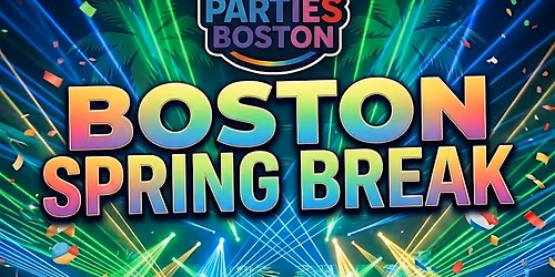 Boston Spring Break @ BNL - 18+ | 21+