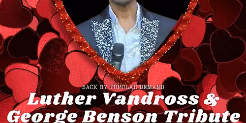 Tribute To George Benson And Luther Vandross