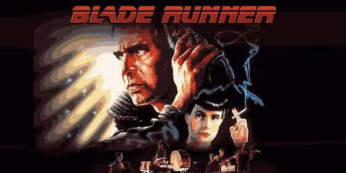 Blade Runner LIVE