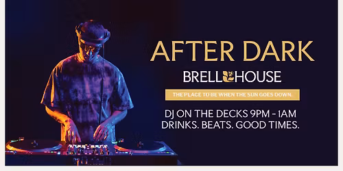 After Dark at Brell House