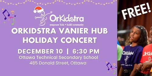 OrKidstra Vanier Hub Holiday Concert