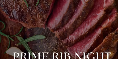 Prime Rib Night