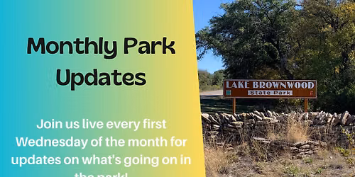 Monthly Park Updates
