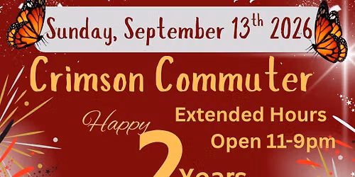 Crimson Commuter Happy 2 Year Anniversary