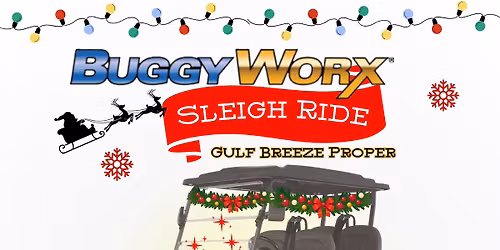 BuggyWorx Sleigh Ride Gulf Breeze Proper