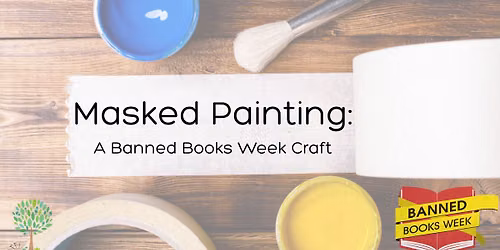 Masked Painting: A Banned Books Week Craft