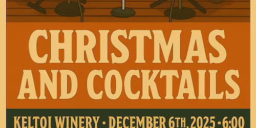 Christmas and Cocktails at The Keltoi Winery
