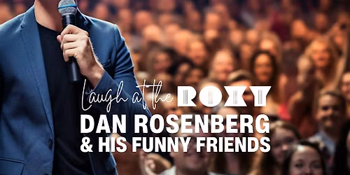 Dan Rosenberg and His Funny Friends