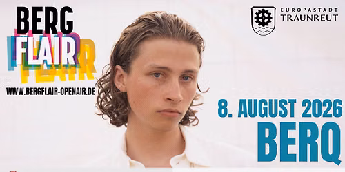 BERQ - Bergflair Open Air Traunreut