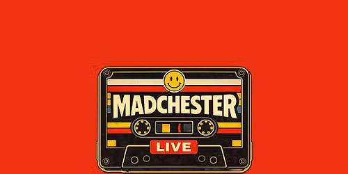 Madchester Live: Weston-super-Mare