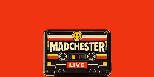 Madchester Live: Weston-super-Mare