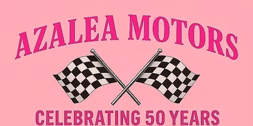 Azalea Motors 50-Year Celebration \ud83c\udf3a\ud83c\udfc1 | $500 Down Event