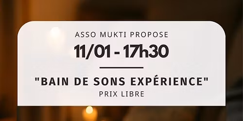"Bain de sons exp\u00e9rience" cocooning en famille , ouvert a tous