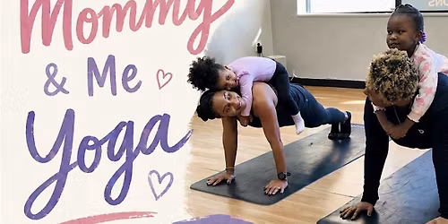 Mommy & Me Yoga!