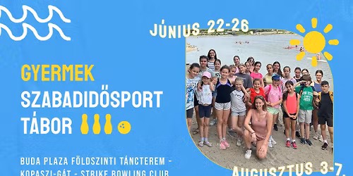 GYERMEK SZABADID\u0150SPORT T\u00c1BOR