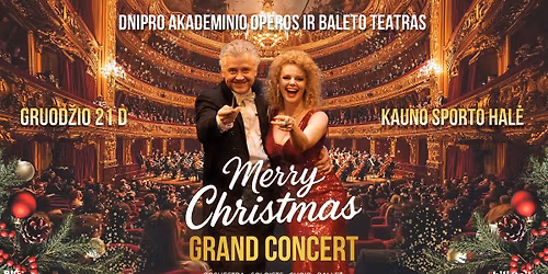 MERRY CHRISTMAS GRAND CONCERT \/ Dniepro valstybinis teatras