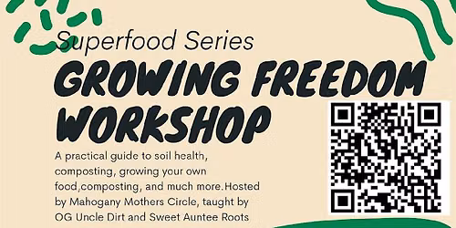 Growing Freedom Workshop Series
