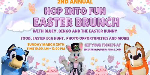 Hop Into Fun - Easter Brunch with Bluey, Bingo and the Easter Bunny!