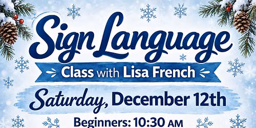 Sign language with Lisa French