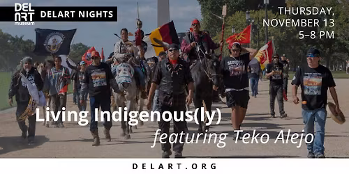 DelArt Nights - Living Indigenous(ly)