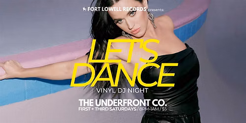 LET'S DANCE *Jul 4* at The Underfront Co.