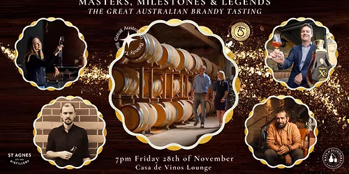 Masters, Milestones & Legends - The Great Australian Brandy Tasting