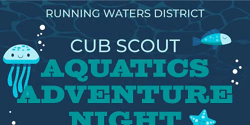 Cub Scout Aquatics Adventure Night