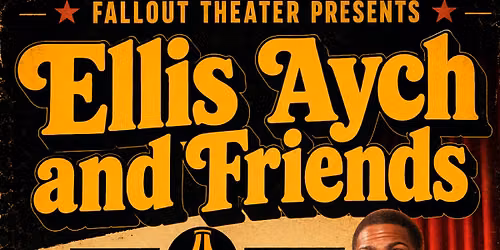 Ellis Aych and Friends
