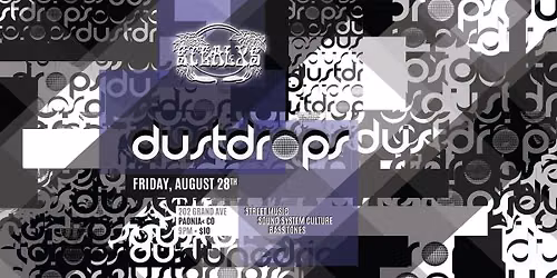 DUSTDROPS @ STEALY'S