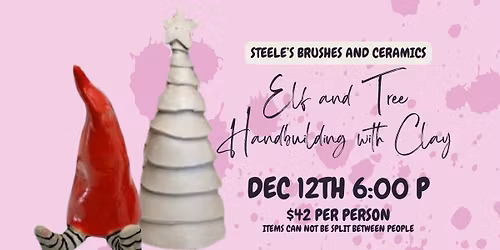 Handbuilding with Clay: Elf and Tree