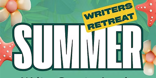 Summer Writers Retreat