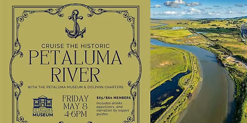 Historic Petaluma River Cruise