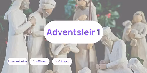 Adventsleir 1 Stemnestaden