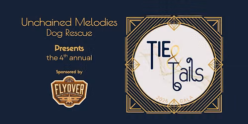 Tie & Tails Gala