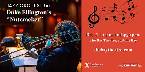 Interlochen's in Town: Duke Ellington's "Nutcracker