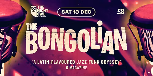 Bongolian LIVE at The Night Owl