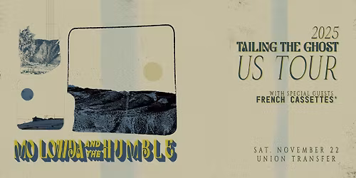 Mo Lowda & the Humble - Tailing The Ghost Tour at Union Transfer - Philadelphia 11\/22