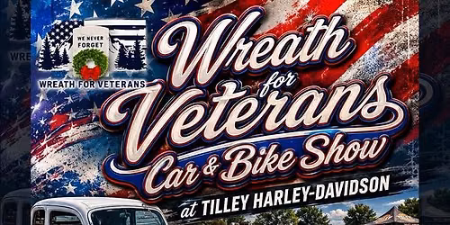 Tilley\u2019s and Wreath for Veterans Car Show