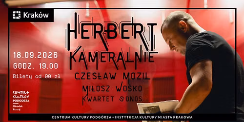 Czes\u0142aw Mozil \/ Mi\u0142osz Wo\u015bko \/ SONOS \/ Herbert Kameralnie w Krakowie