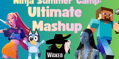 Ultimate Mash Up Week - Day Camp