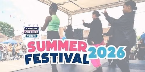 Harrow Culture Forum Summer Festival 