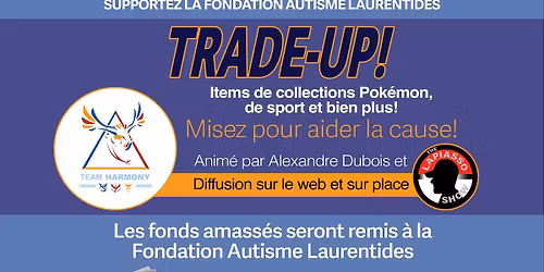 Trade & Entraide (encan pour Autisme Laurentides)