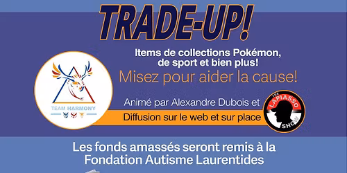 Trade & Entraide (encan pour Autisme Laurentides)