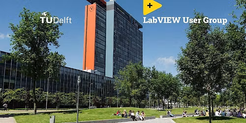 TU Delft LabVIEW User Group Meeting