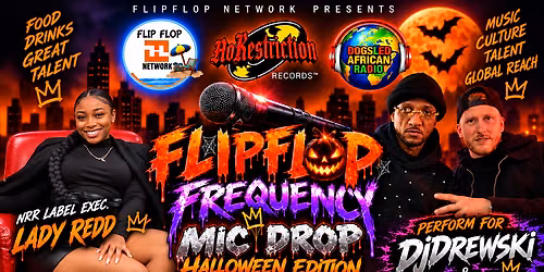 FlipFlop Frequency Mic Drop: Halloween Edition