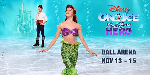 Disney On Ice presents Find Your Hero